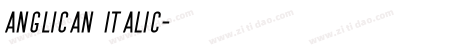 Anglican Italic字体转换